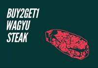🍁BUY2GET1FREE: STEAK Japanese Wagyu
